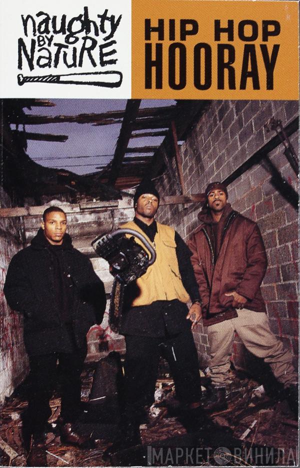  Naughty By Nature  - Hip Hop Hooray
