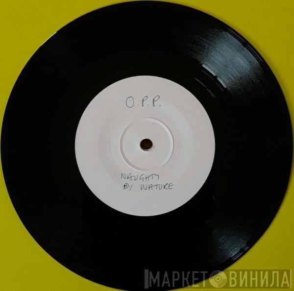  Naughty By Nature  - O.P.P