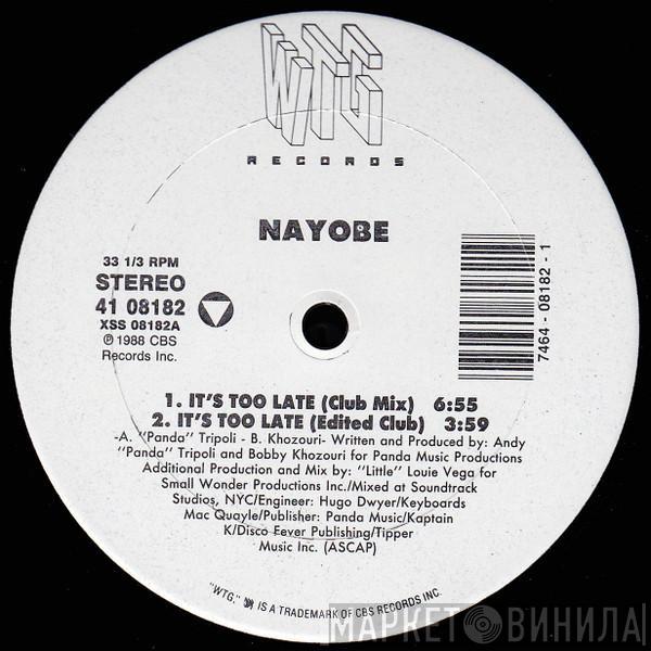  Nayobe  - It's Too Late