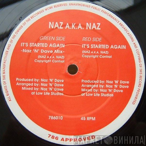 Naz A.K.A. Naz - It's Started Again