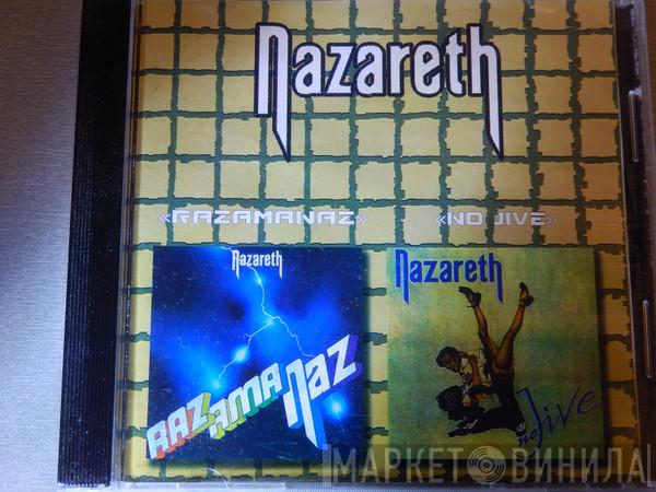  Nazareth   - Razamanaz / No Jive