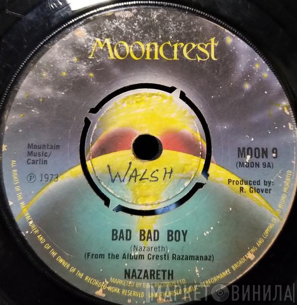  Nazareth   - Bad Bad Boy