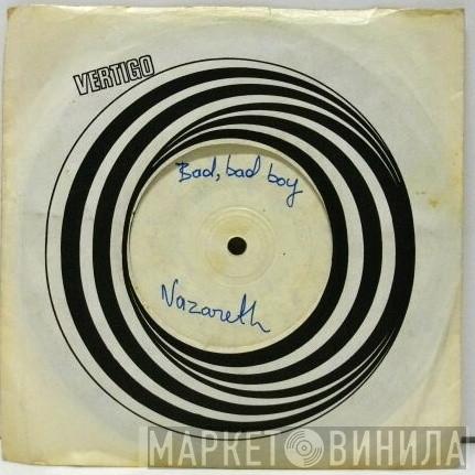  Nazareth   - Bad Bad Boy