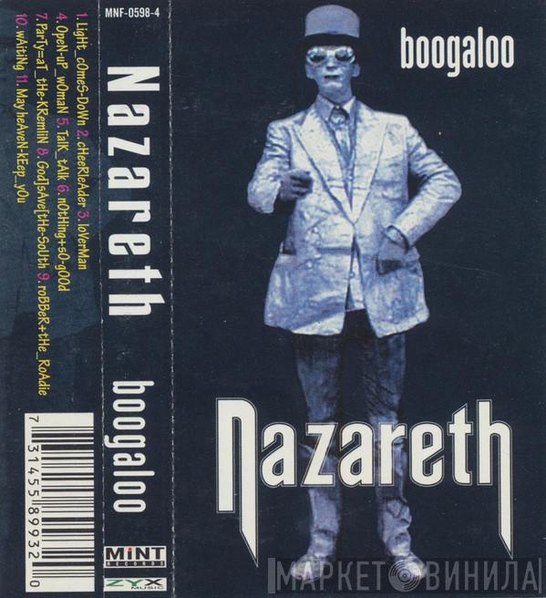  Nazareth   - Boogaloo