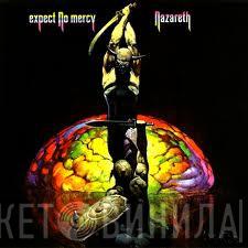  Nazareth   - Expect No Mercy