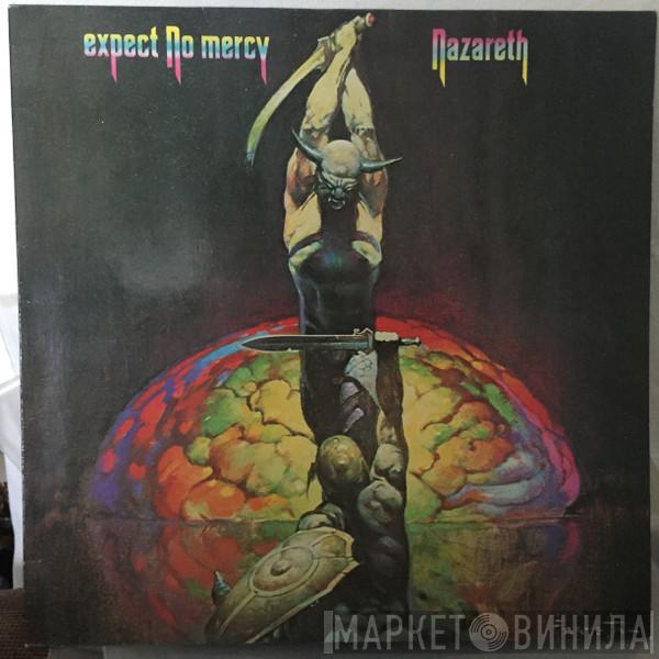  Nazareth   - Expect No Mercy