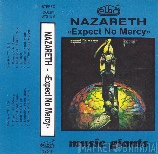  Nazareth   - Expect No Mercy