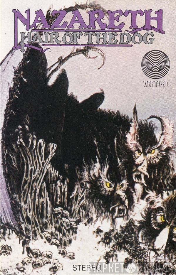  Nazareth   - Hair Of The Dog