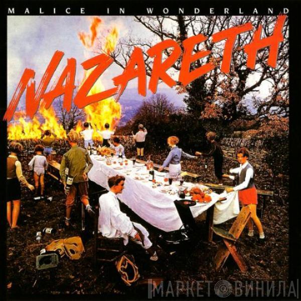  Nazareth   - Malice In Wonderland