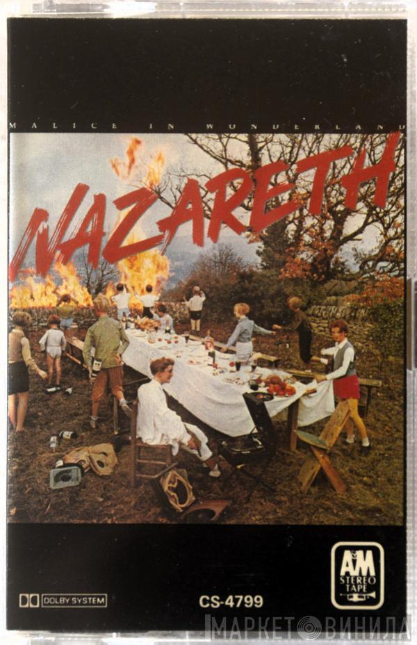  Nazareth   - Malice In Wonderland