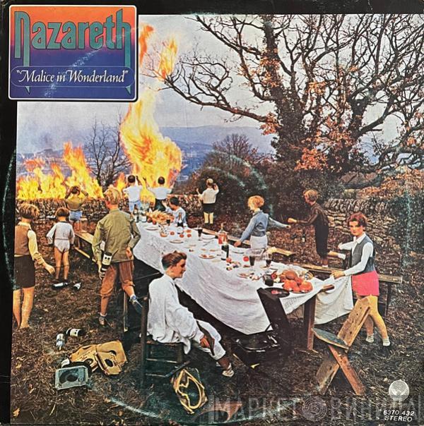  Nazareth   - Malice In Wonderland