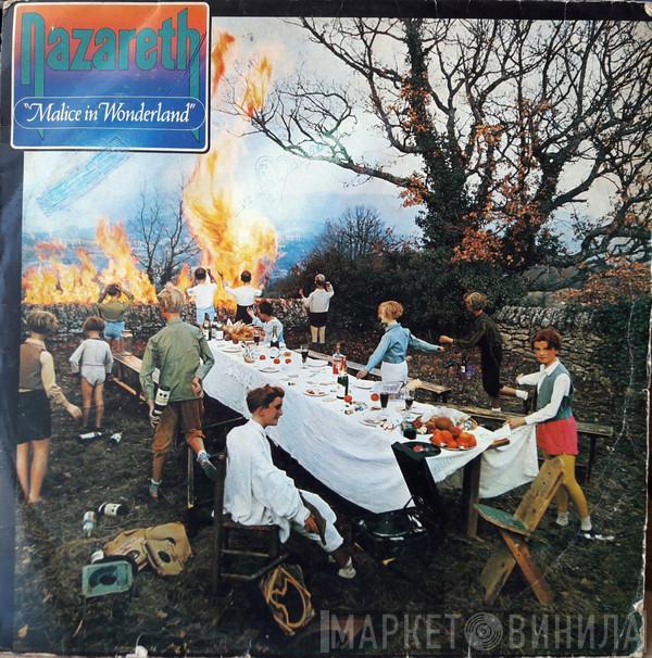  Nazareth   - Malice In Wonderland