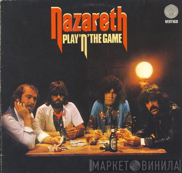 Nazareth - Play 'N' The Game