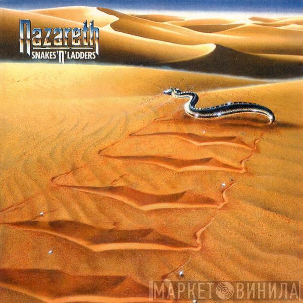  Nazareth   - Snakes 'N' Ladders