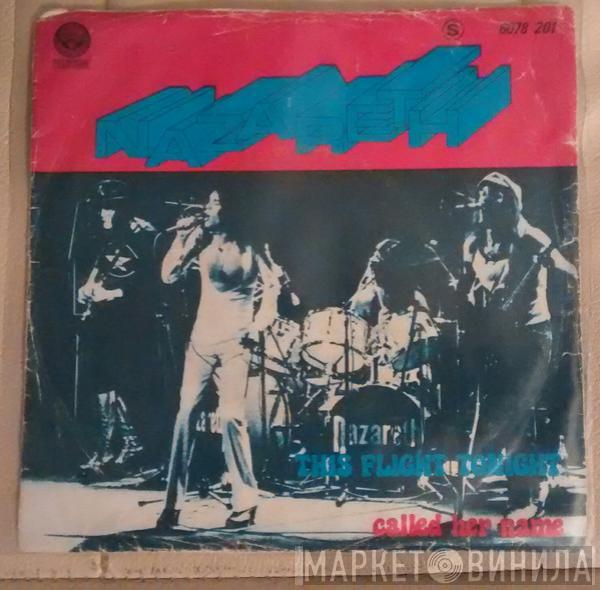  Nazareth   - This Flight Tonight