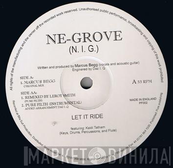 Ne-Grove - Let It Ride