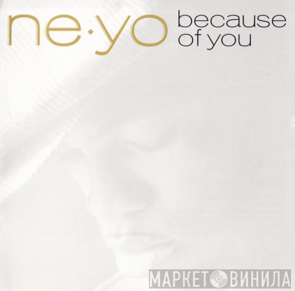 Ne-Yo - Because Of You