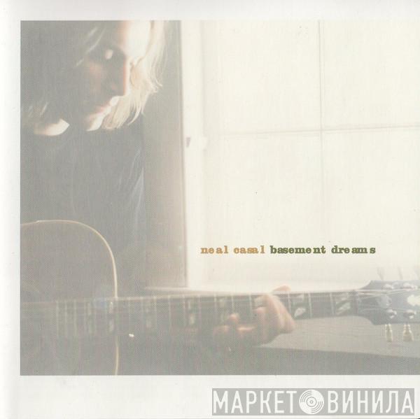  Neal Casal  - Basement Dreams