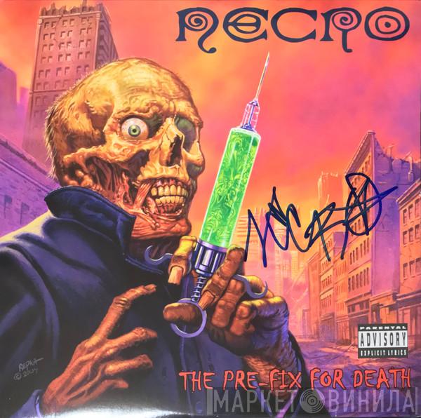 Necro - The Pre-Fix For Death