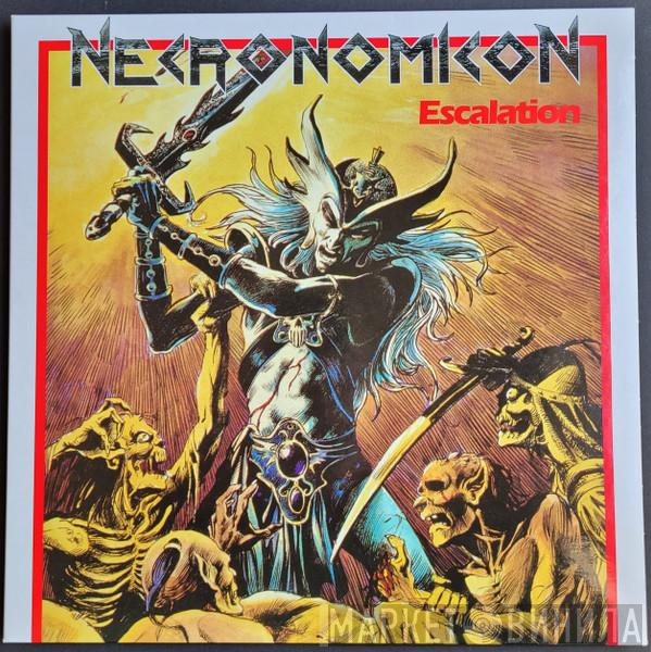 Necronomicon  - Escalation