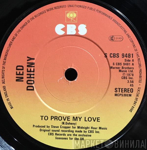  Ned Doheny  - To Prove My Love