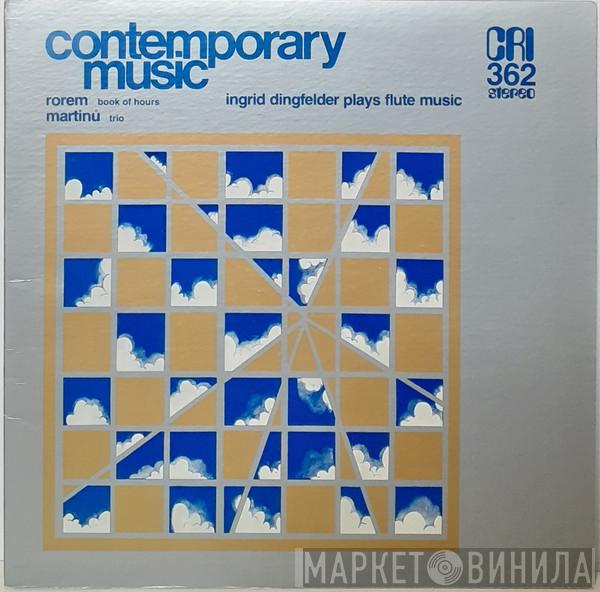 Ned Rorem, Bohuslav Martinů, Ingrid Dingfelder - Ingrid Dingfelder Plays Flute Music (Book Of Hours / Trio)