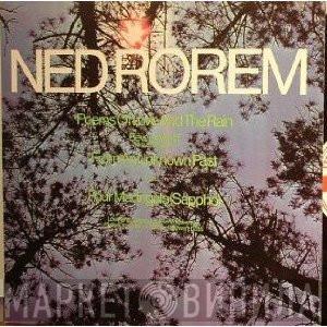 Ned Rorem - Poems Of Love And The Rain / From An Unknown Past / Four Madrigals (Sappho)