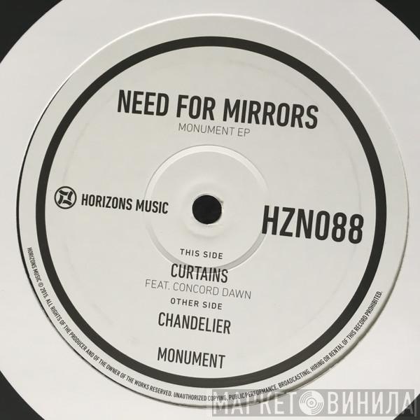  Need For Mirrors  - Monument EP