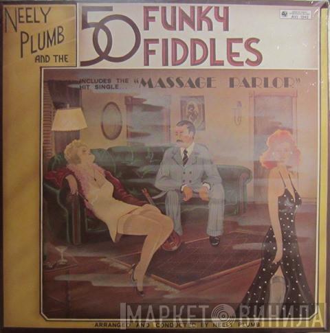 Neely Plumb - Neely Plumb And The 50 Funky Fiddles