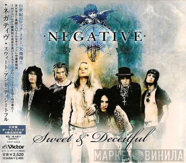 Negative  - Sweet & Deceitful 