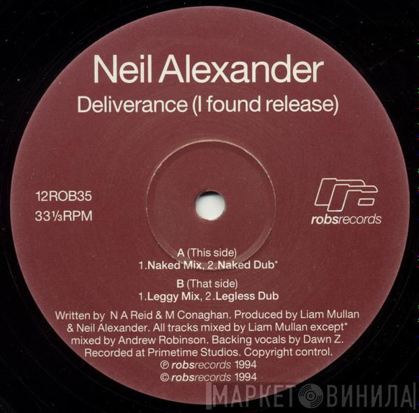 Neil Alexander - Deliverance (I Found Release)