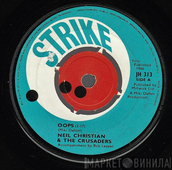 Neil Christian & The Crusaders - Oops