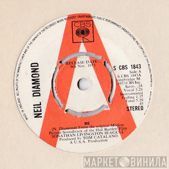  Neil Diamond  - Be / Flight Of The Gull