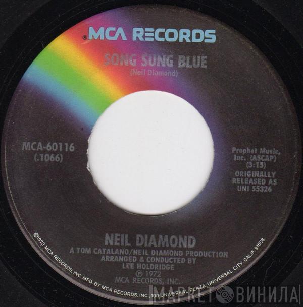  Neil Diamond  - Song Sung Blue / Gitchie Goomy