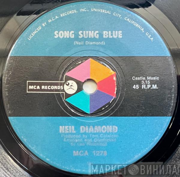  Neil Diamond  - Song Sung Blue / Gitchie Goomy