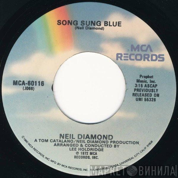  Neil Diamond  - Song Sung Blue / Gitchy Goomy