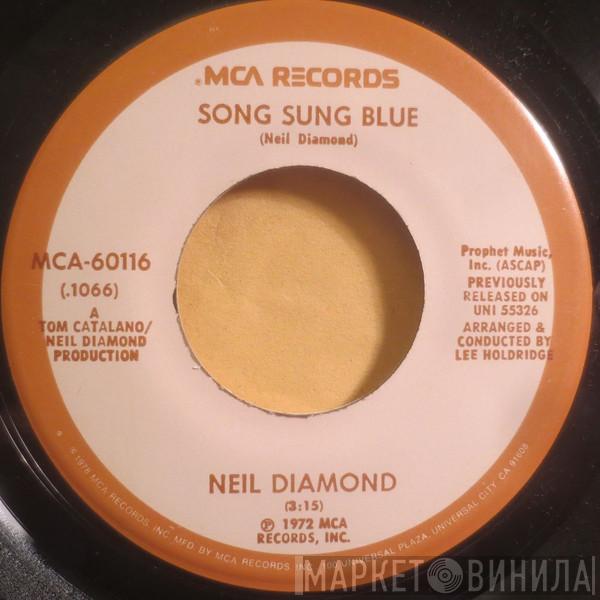  Neil Diamond  - Song Sung Blue / Gitchy Goomy