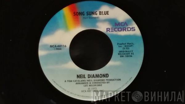  Neil Diamond  - Song Sung Blue / Gitchy Goomy