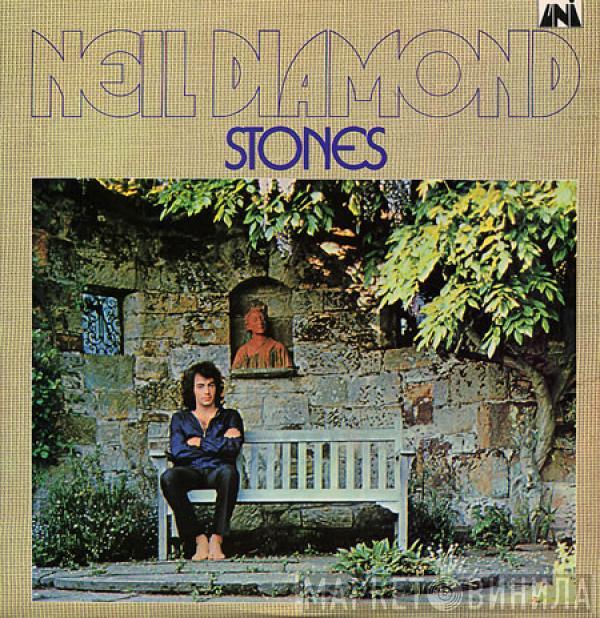  Neil Diamond  - Stones / Crunchy Granola Suite