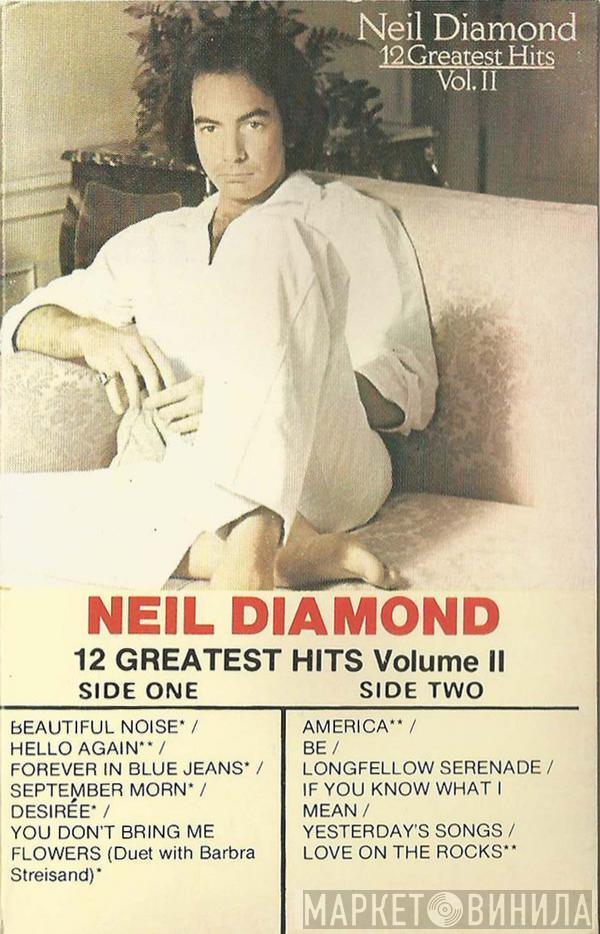  Neil Diamond  - 12 Greatest Hits Volume II