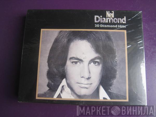  Neil Diamond  - 20 Diamond Hits