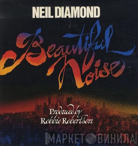  Neil Diamond  - Beautiful Noise