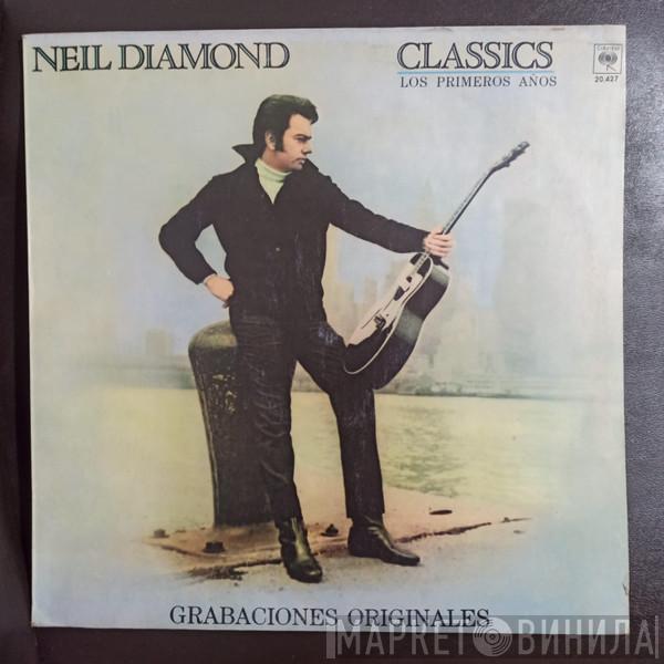  Neil Diamond  - Classics - The Early Years = Los Primeros Años