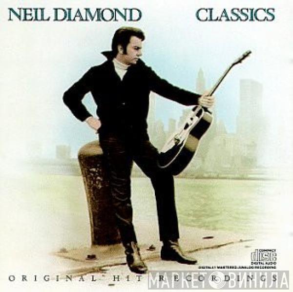  Neil Diamond  - Classics The Early Years