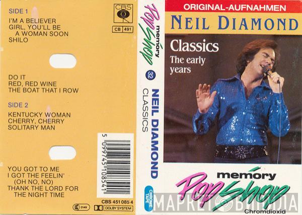  Neil Diamond  - Classics The Early Years
