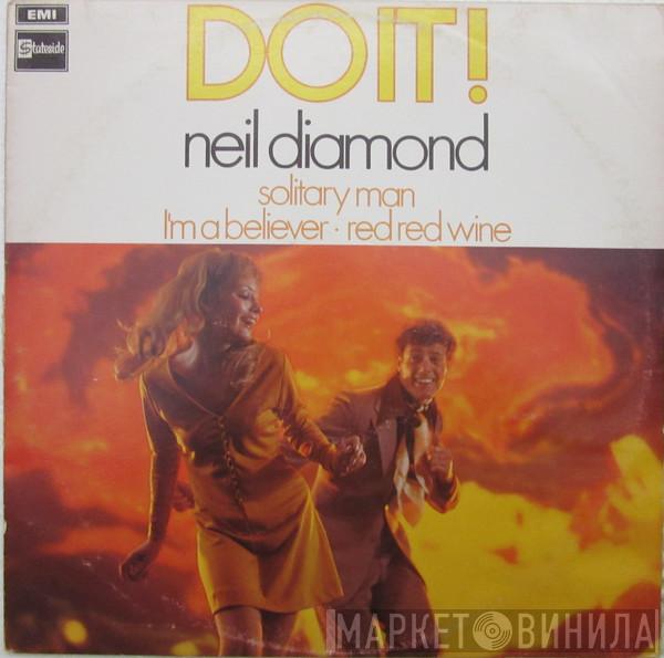 Neil Diamond - Do It!