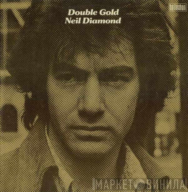 Neil Diamond  - Double Gold