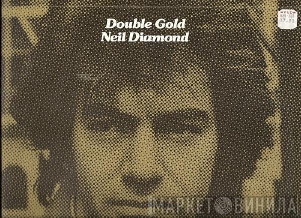  Neil Diamond  - Double Gold
