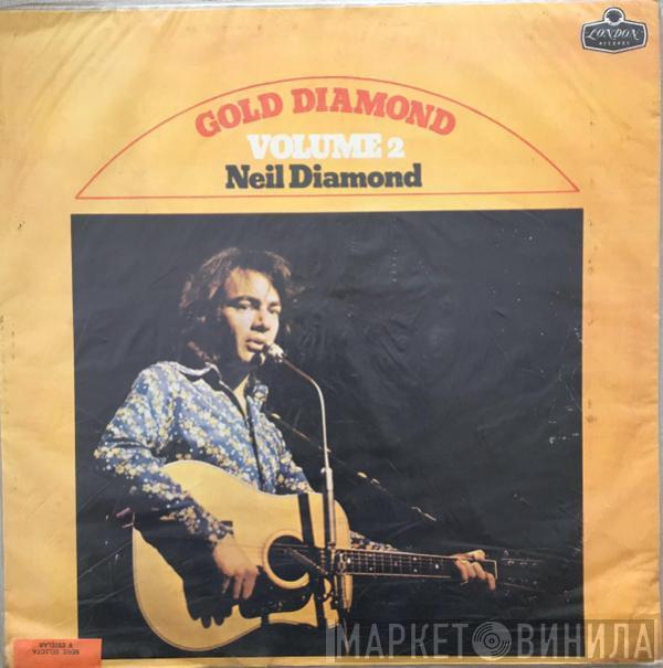  Neil Diamond  - Gold Diamond Volume 2