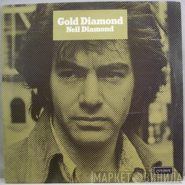 Neil Diamond - Gold Diamond